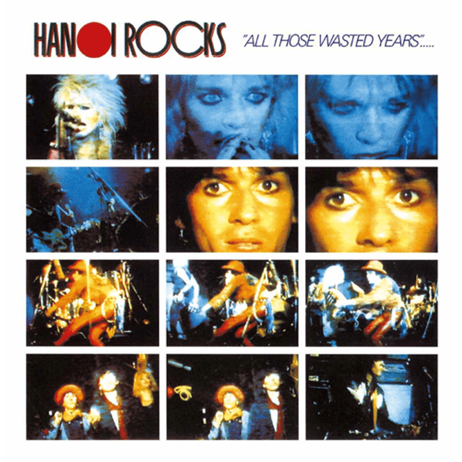 Hovedbilde Hanoi Rocks-All Those Wasted Years(LTD)