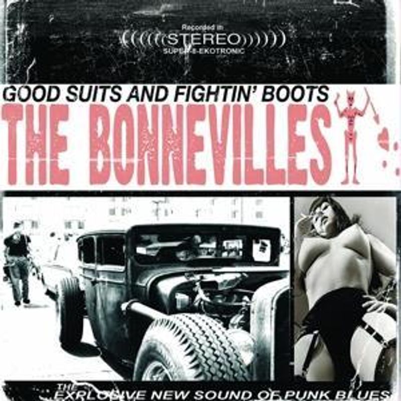 BONNEVILLES-Good Suits and Fightin Boot(LTD Rosa)
