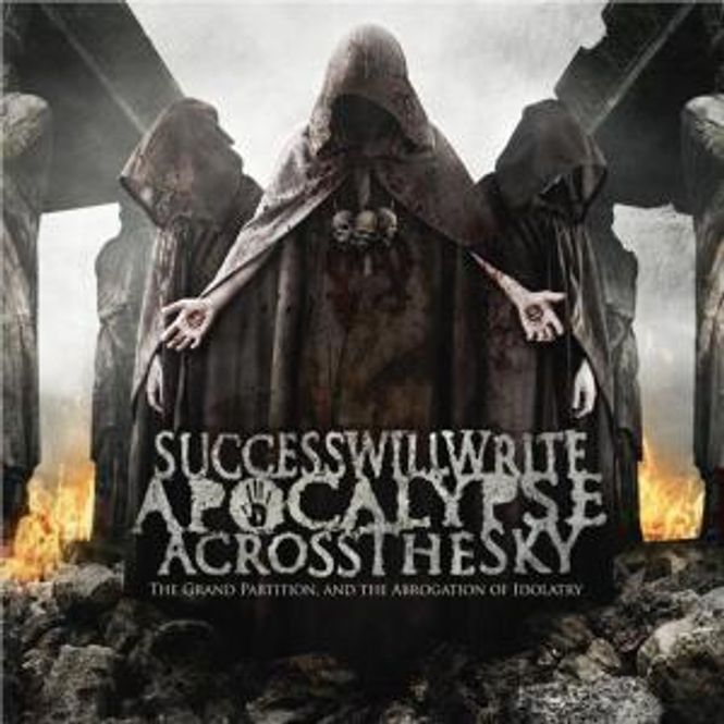 Hovedbilde Success Will Write Apocalypse-Grand Partition and