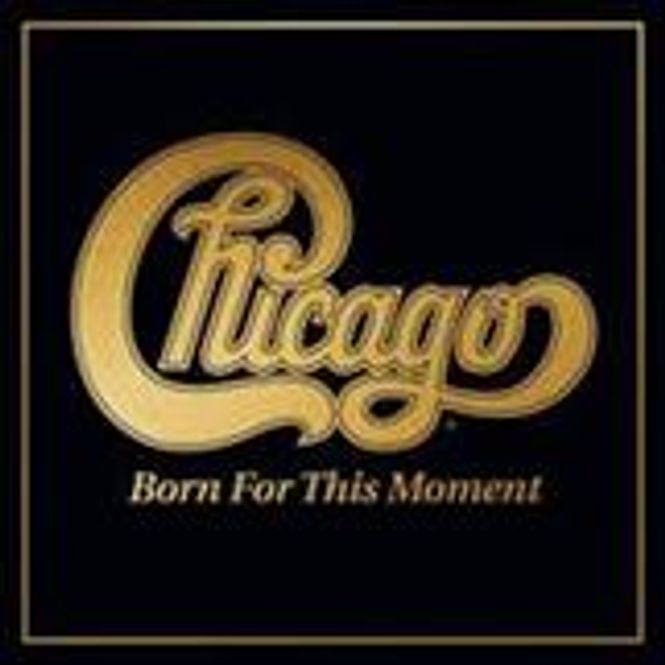 Hovedbilde Chicago-Born For This Moment 