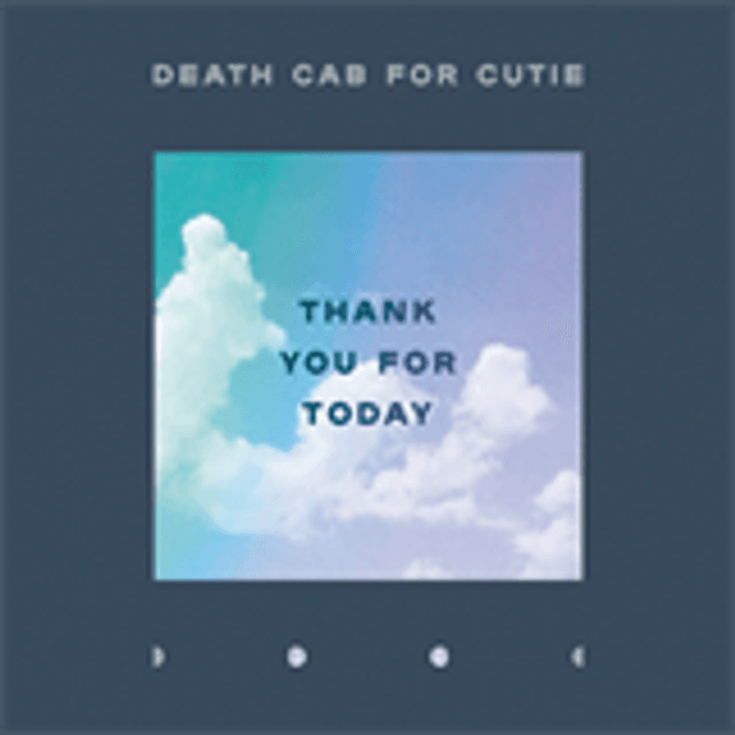 Hovedbilde Death Cab For Cutie-Thank You For Today