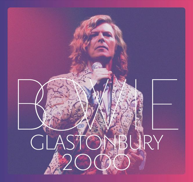 Hovedbilde David Bowie-Glastonbury 2000 (25th anniversary ...