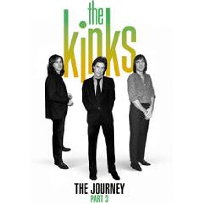 Hovedbilde The Kinks-The Journey Part 3